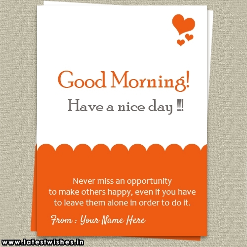 Good Morning wishes quotes with Name Photo