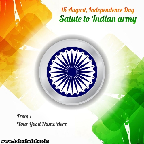 indian army independence day wishes for whatsapp