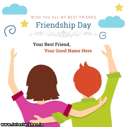Best Friend Friendship day wishes with name