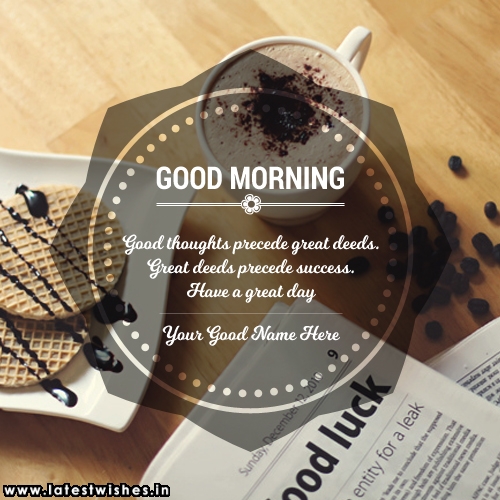 Wishes Morning With Success Message Name Pictures