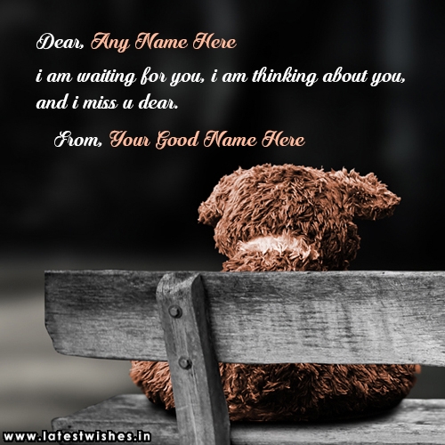 I Miss you dear quotes name picture