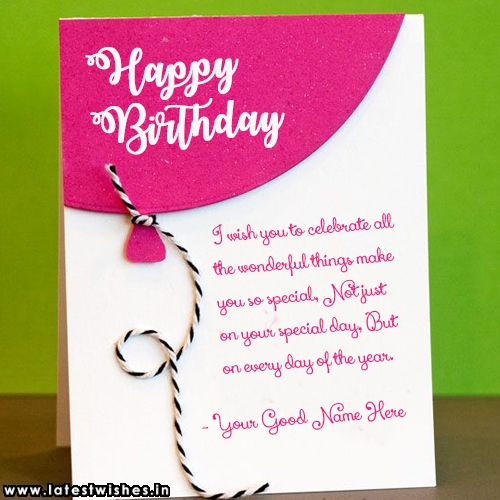 Happy Birthday Wishes Card With Name Edit