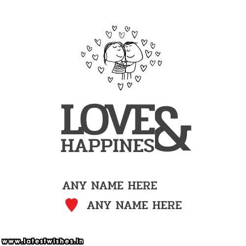 Love Is Happiness message pics with couple name
